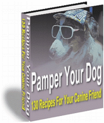 Product picture Pumper Your Dog - 130 Recipes For Your Canine Friend